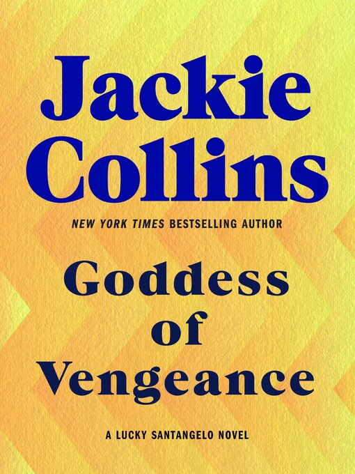 Title details for Goddess of Vengeance by Jackie Collins - Available
